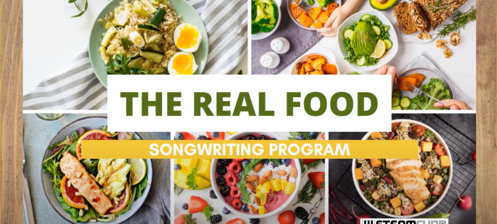 Real Food Songwriting Program Slide with STEAM Logo